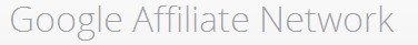 Google Affiliate Network